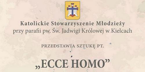 kielce wiadomości „Ecce Homo”  w parafii Św. Jadwigi  Królowej w Kielcach